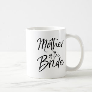 Brautparty-Geschenke für Mütter von Frauen Süße Mo Kaffeetasse