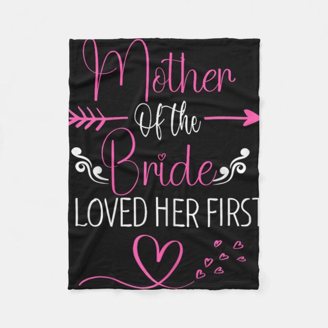 Brautparty Mutter der Braut, die ich ihre ersten l Fleecedecke (Vorderseite)