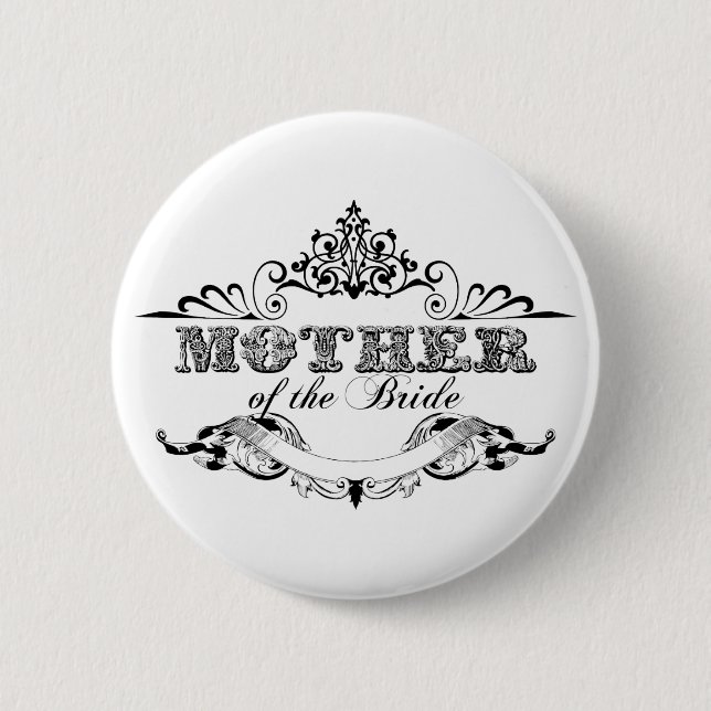 Brautparty Vintage Rahmen Mutter der Braut Button (Vorderseite)