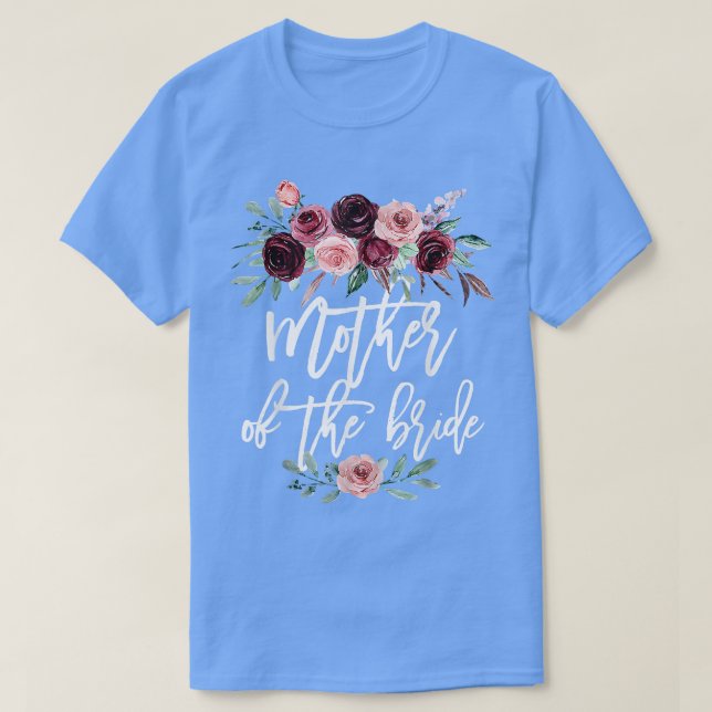 Brautparty Wedding for Bride Mama Mutter des T-Shirt (Design vorne)