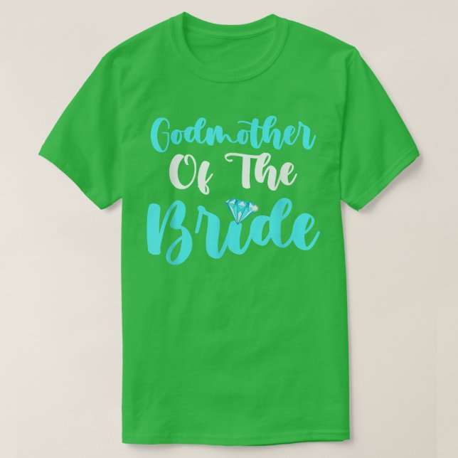 Brautparty Wedding für Bride Godmutter 127 T-Shirt (Design vorne)
