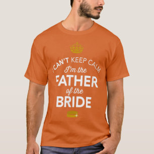 Brautvater-Geschenk-Geschenk Bekleidung Bräute F T-Shirt