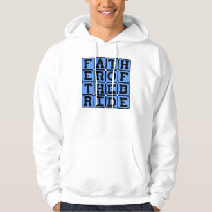 Brautvater, Hochzeitsmitglied Hoodie