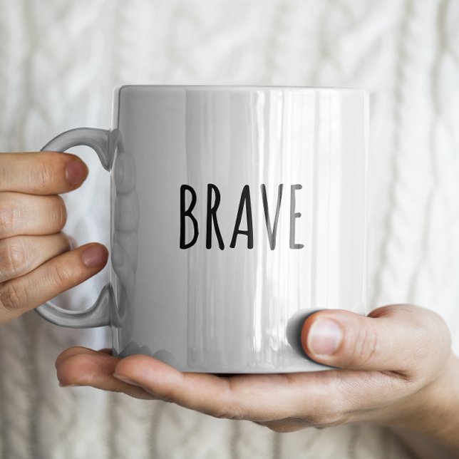 "Brave" einfaches modernes Bauernhaus Kaffeetasse (Von Creator hochgeladen)