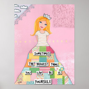 Brave Girl - Kunst für Mädchen und Frauen Poster