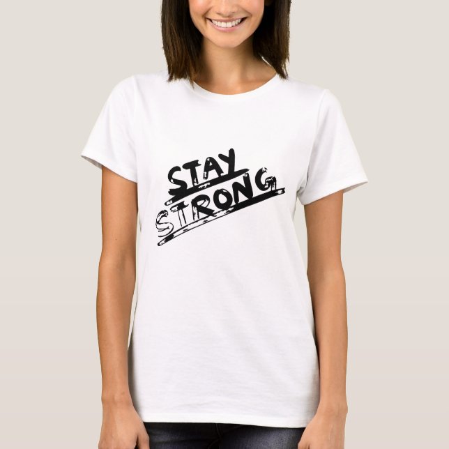 Brave Heart: Stay Strong - Support & Self-Care Des T-Shirt (Vorderseite)