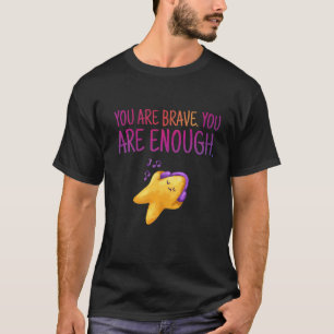 Brave Inspirierend Motivation Motivierend Zitate T-Shirt