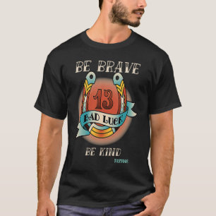 Brave Kind Tattoos Vintage Designs 2 T-Shirt