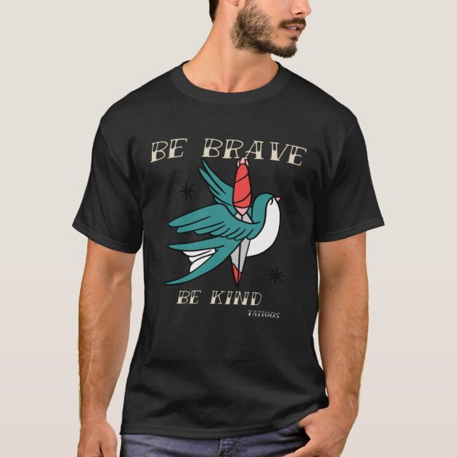 Brave Kind Tattoos Vintage Designs  2 T-Shirt (Vorderseite)