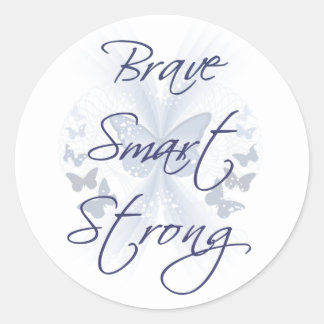 Brave Smart Strong Runder Aufkleber