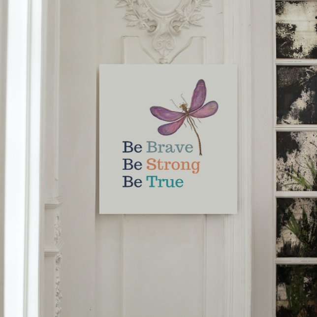 Brave Strong True Dragonfly Word Art Poster (Von Creator hochgeladen)