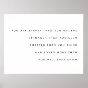 Braver Stronger Smarter Love   Milne Zitat modern Poster