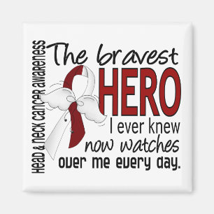 Bravest Hero I. je Know Head and Neck Cancer Magnet