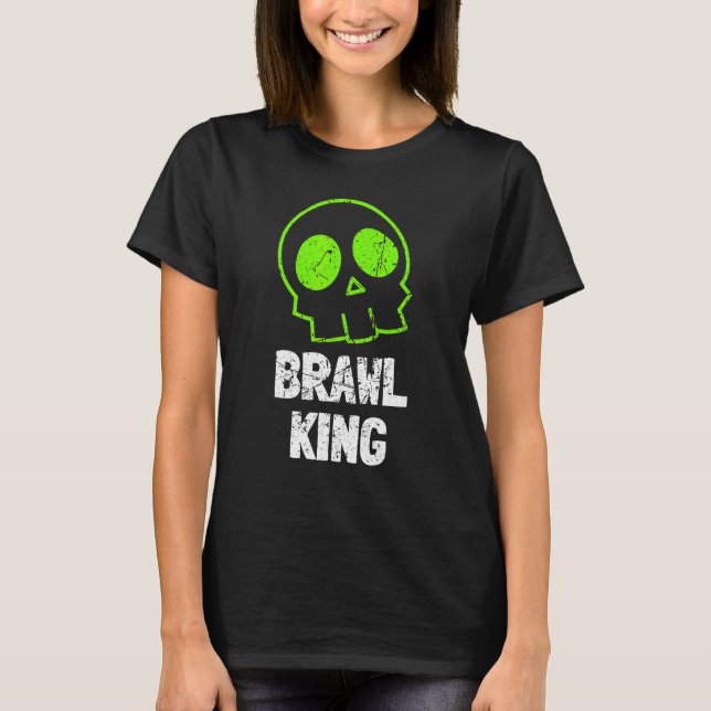 Brawl King Brawling Gamer Gaming 2 T-Shirt (Vorderseite)