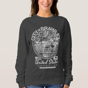 BRAWLEY CITY KALIFORNIA - KATZRODEL SWEATSHIRT