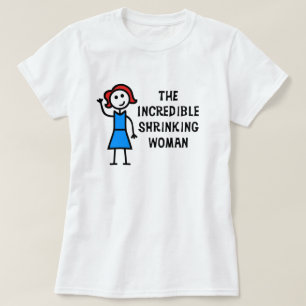 Brawn Hair Unglaubliche Schrumpffrau T-Shirt