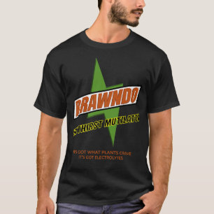 Brawndo der dritte Mutilator got, welche Pflanze c T-Shirt