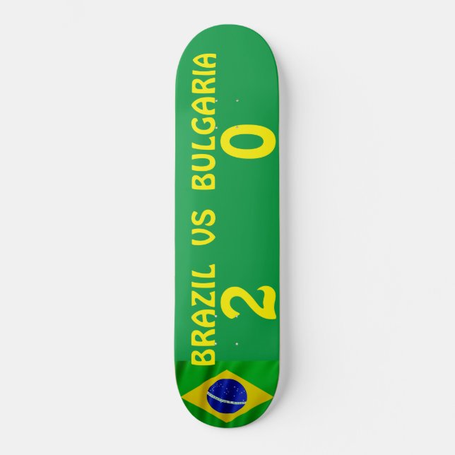 BRAZIL VS BULGARIA Skateboard (Vorderseite)