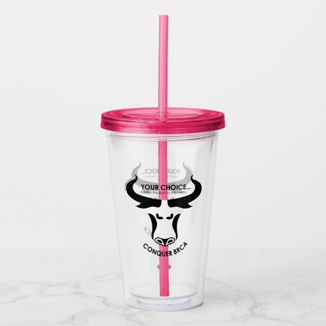 BRCA Previvor erobern Trommel Acryltrinkbecher (Vorderseite)