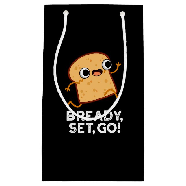 Bready Set Go Funny Running Brot Pun Dark BG Kleine Geschenktüte (Vorderseite)