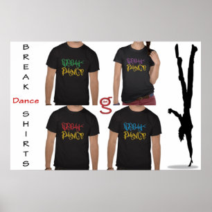 Break Dance Shirts Poster