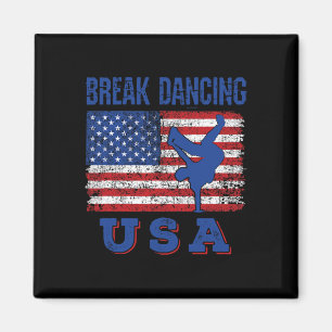 Break Dancing US amerikanische Flagge Break Bboy A Magnet