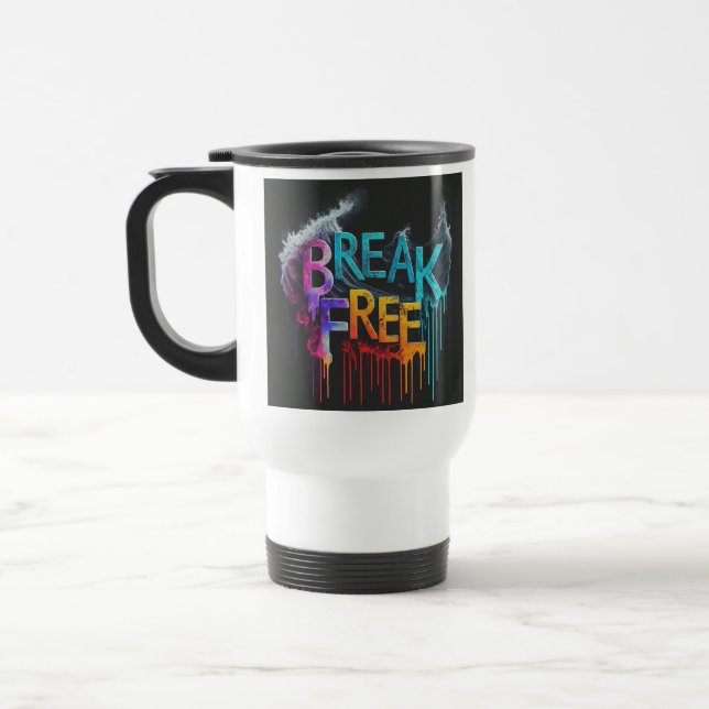 "Break Free" Reisecoffee Mug Reisebecher (Links)