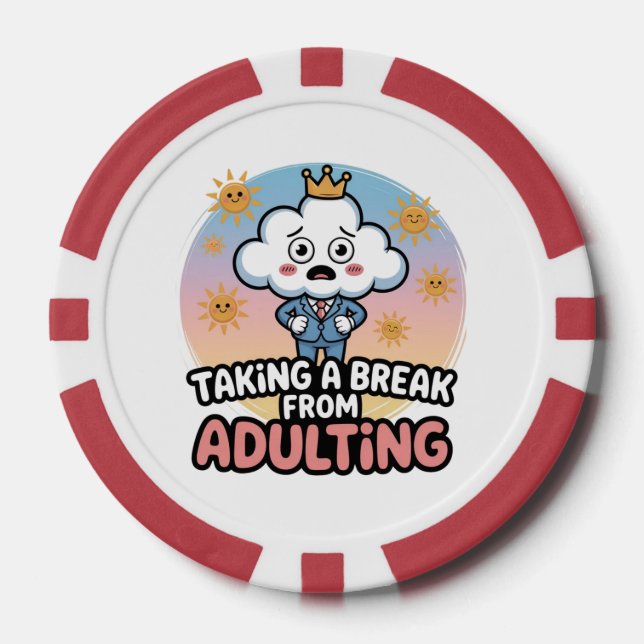 Break from Adulting!", Pokerchips (Vorderseite)