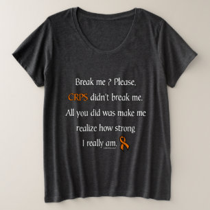 Break mich... CRPS Große Größe T-Shirt