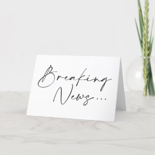 Break News Minimalistisch Pregnancy Ankündigung