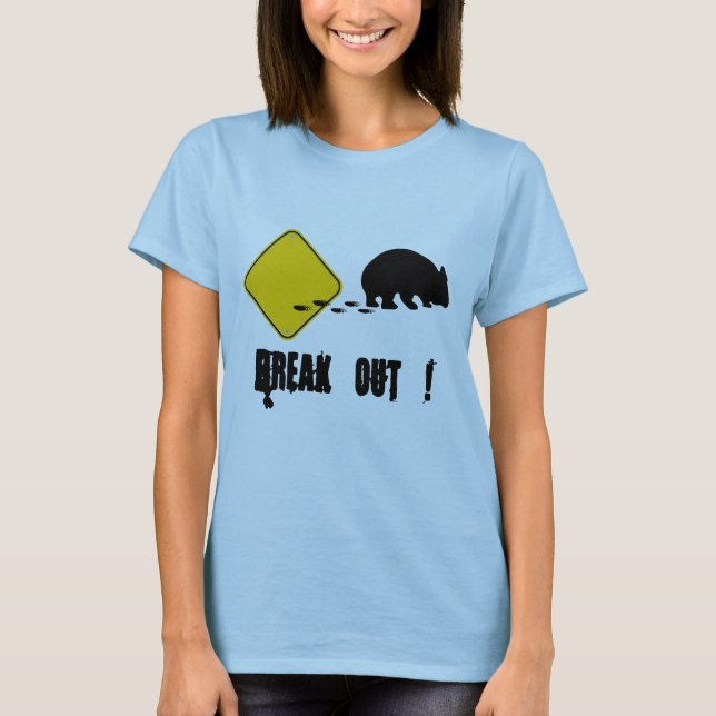 Break out T-Shirt (Vorderseite)