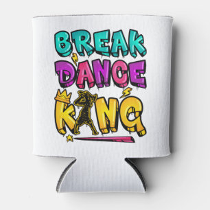 Break Tance King Dosenkühler
