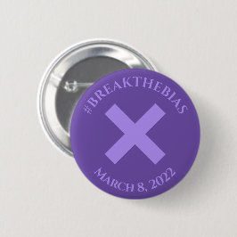 Break the Bias Hashtag März 8 Frauentag 2022 Button