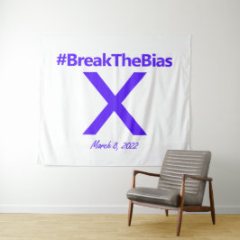 Break the Bias Hashtag März 8 Frauentag 2022 Wandteppich