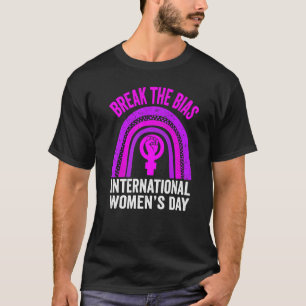 Break the Bias II 2022 International Women Day 2 T-Shirt