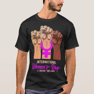Break the Bias International Women's Day 2022 8 Ma T-Shirt