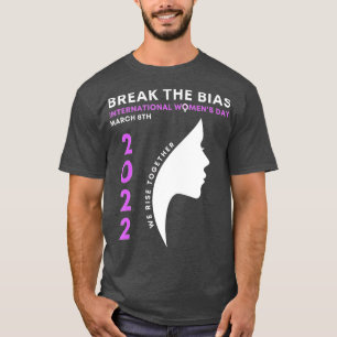 Break the Bias International Women's Day 2022 Gesc T-Shirt