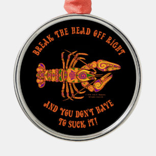 "Break the Head" Crawfish Premium Runde Ornamente