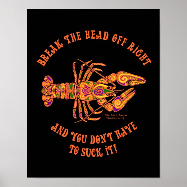 Break the Head Crawfish Print Poster (Vorne)