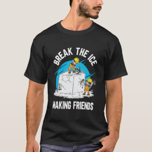 Break the Ice Maaking Friends Men Black T-Shirt