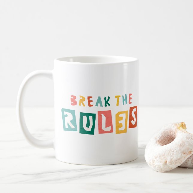 Break the Rules Bold Streetwear Typography Kaffeetasse (Mit Donut)