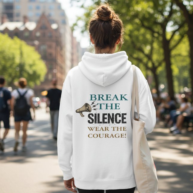 Break the Silence Courage Hoodie (Von Creator hochgeladen)