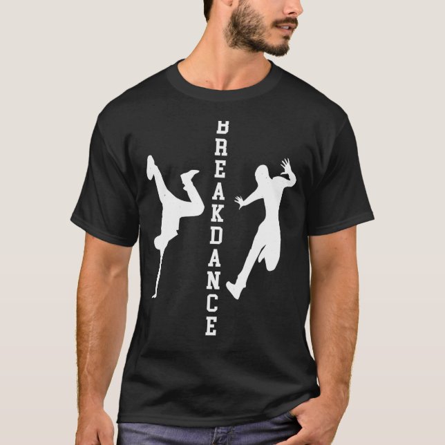 Breakdance B-Boy Dance Breakdance Lover Dancer G T-Shirt (Vorderseite)