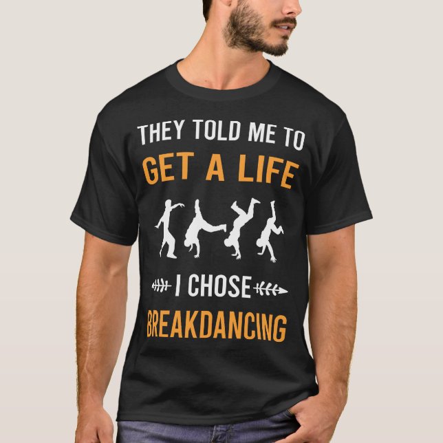 Breakdance Breakdance Breakdancer Break Tanz T-Shirt (Vorderseite)