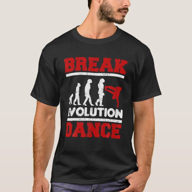 Breakdance Evolution Hip Hop Breakdance 80er 90S T-Shirt (Vorderseite)
