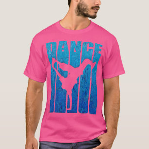Breakdance Hip Hop Dance Fun Graffiti Art Breakfas T-Shirt