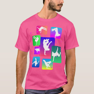 Breakdance I moves I Dancer Hip Hop Tancing Breakd T-Shirt