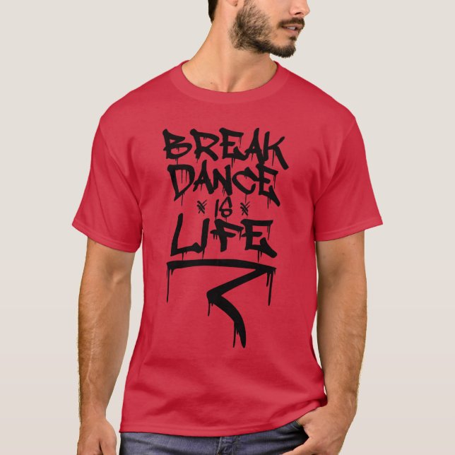 Breakdancer Zitat Junge T-Shirt (Vorderseite)