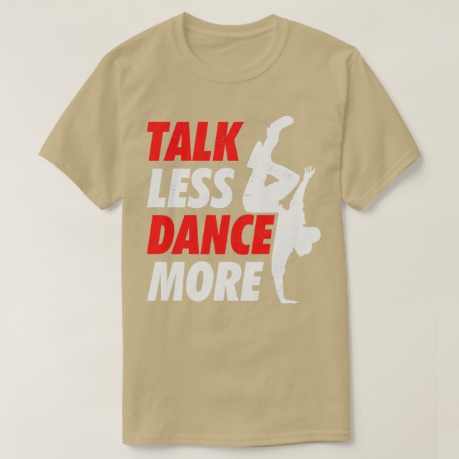 Breakdancing Breakdancer-Geschenk T-Shirt (Design vorne)