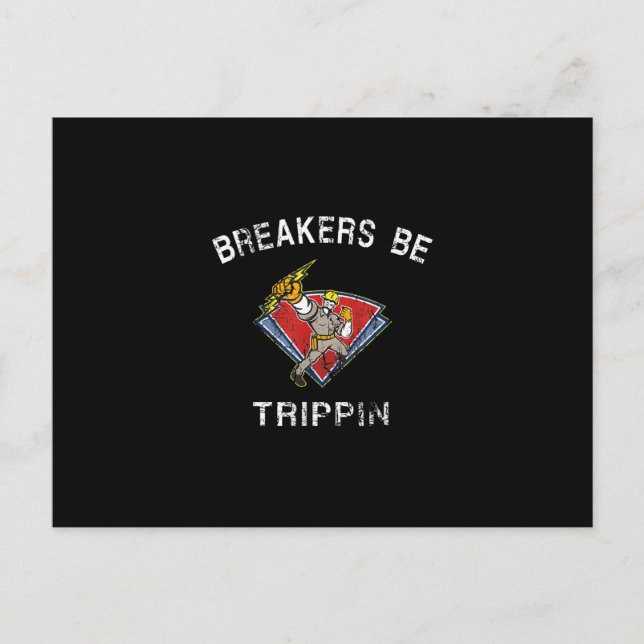 Breakers sind Trippin Electrician Hvac Spaß Postkarte (Vorderseite)